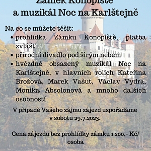 Zájezd na Zámek Konopiště a muzikál Noc na Karlštejně