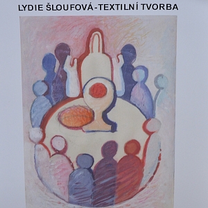 Lydie Šloufová – textilní tvorba