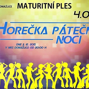 Maturitní ples 4. OA - Horečka páteční noci